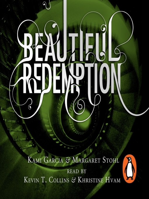 Title details for Beautiful Redemption by Kami Garcia - Available